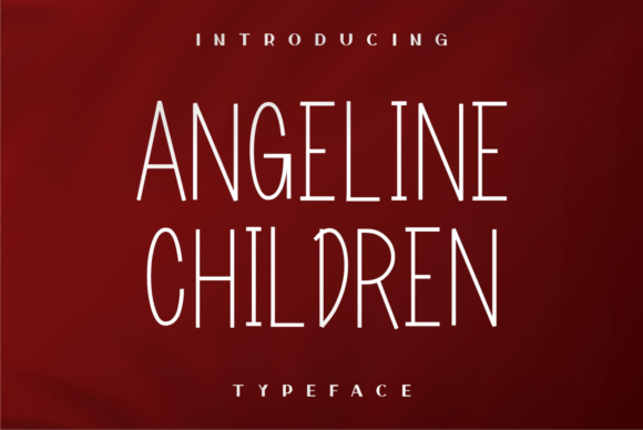 Angeline Children Font for Bold Campaigns