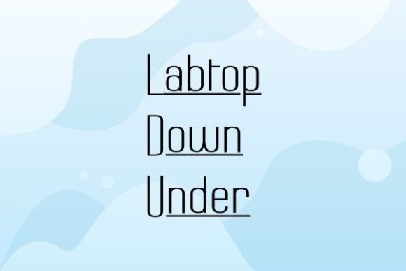 Labtop Down Under: A Clean Sans Serif Typeface
