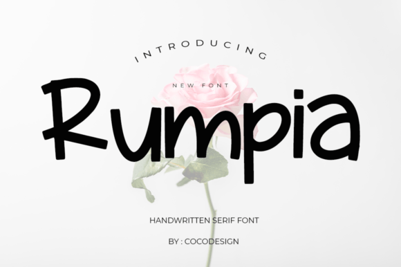 Rumpia: A Hand-Drawn Sans Serif Font for Modern Branding